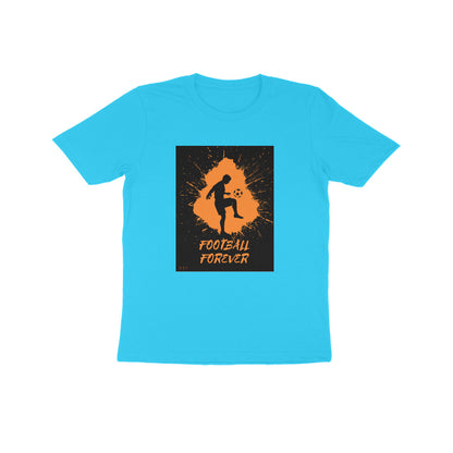 Football Forever- Kids round neck short sleeves cotton T-shirt (7-14 years)