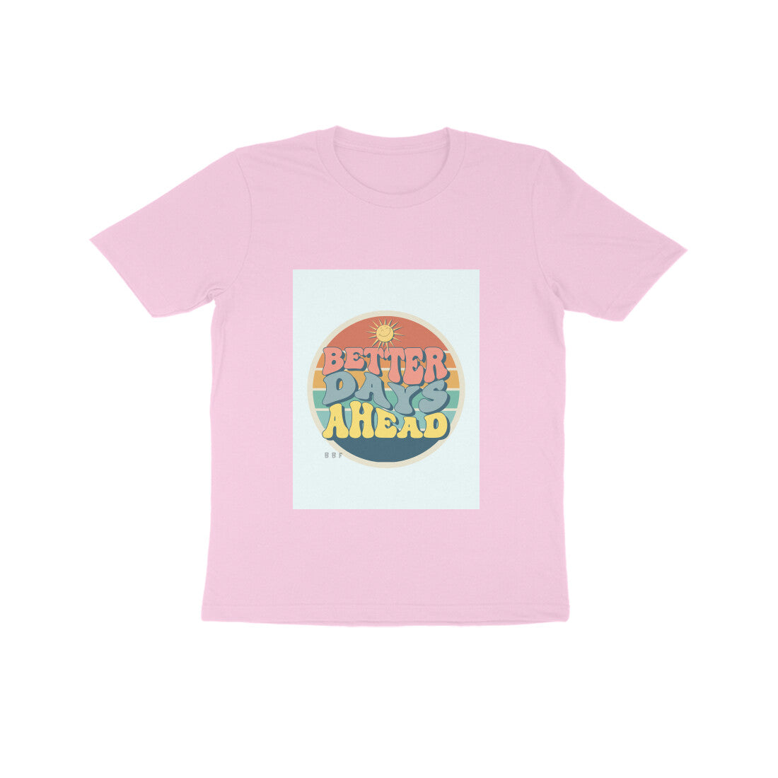 Better Days -Kids round neck short sleeves cotton T-shirt (7-14 years)
