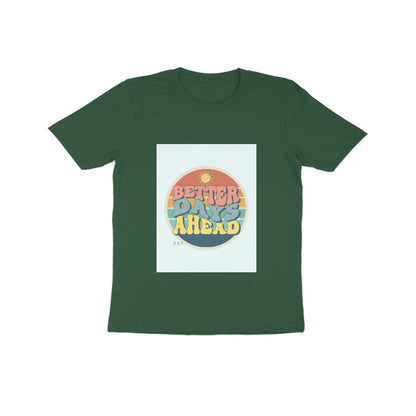 Better Days -Kids round neck short sleeves cotton T-shirt (7-14 years)