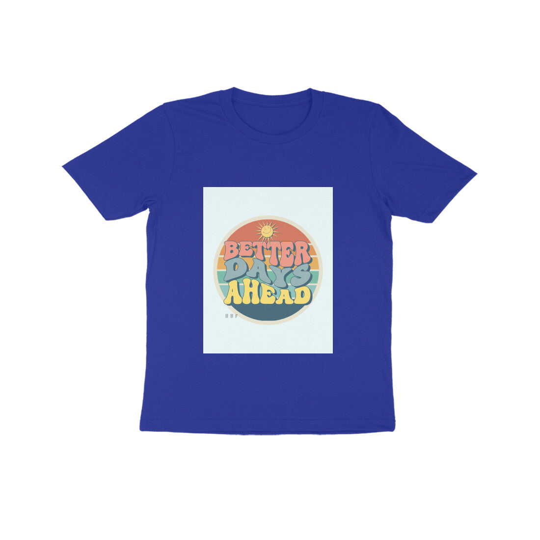 Better Days -Kids round neck short sleeves cotton T-shirt (7-14 years)